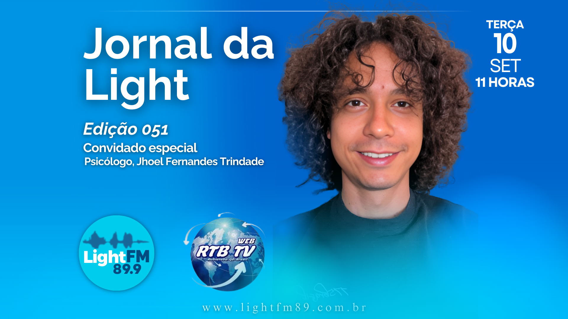 Jornal da Light FM - Jhoel Fernandes Trindade - 10/09